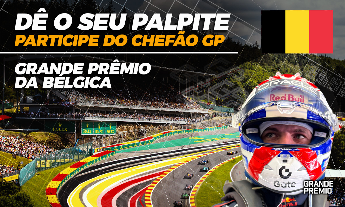 CHEFÃO GP abre palpites para GP da Bélgica, 13ª etapa da temporada 2025 da F1