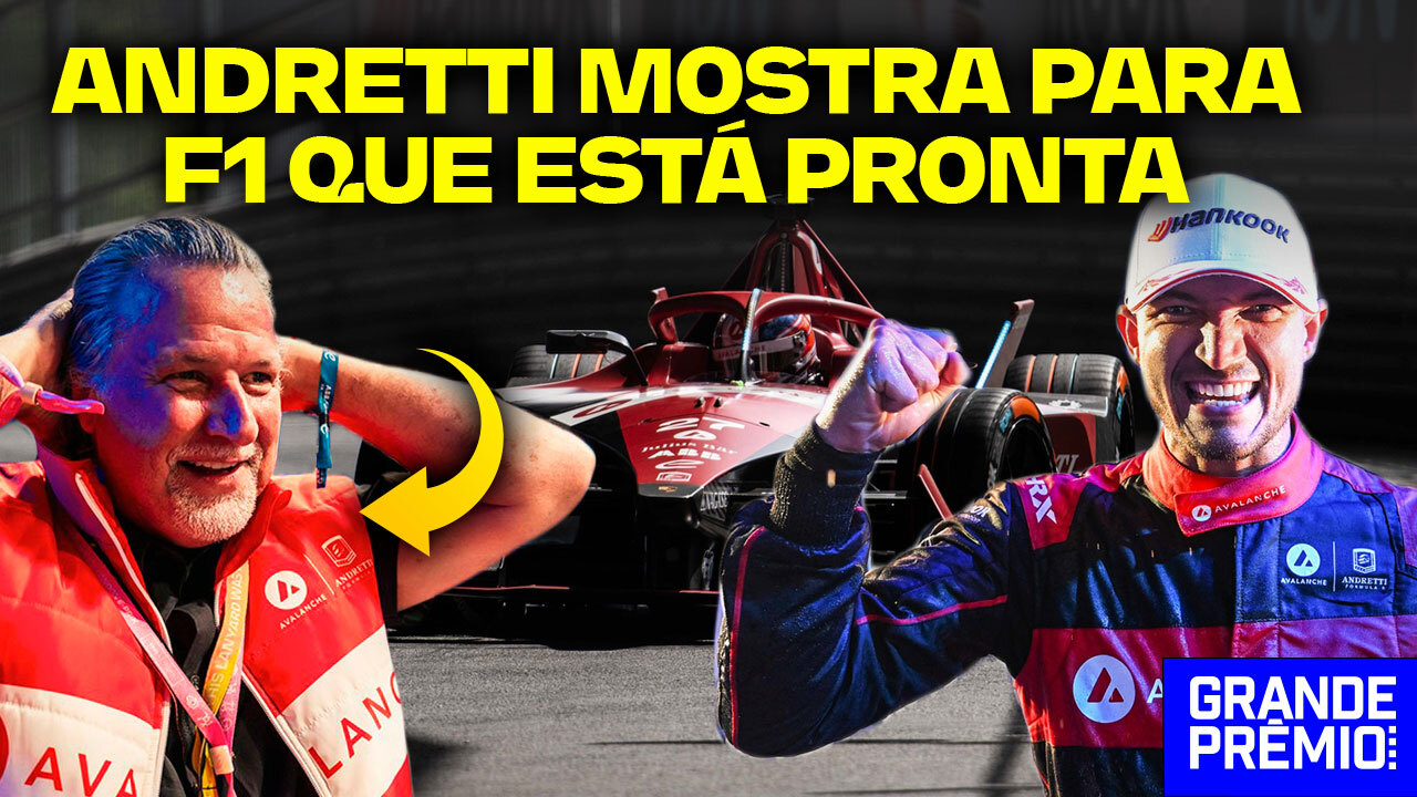 Andretti conquista Fórmula E e dá aviso para FIA e F1: está pronta