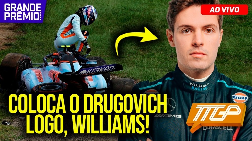 TT GP #115 | É Williams ou nada para Drugovich, e rival é campeão de prejuízo na F1