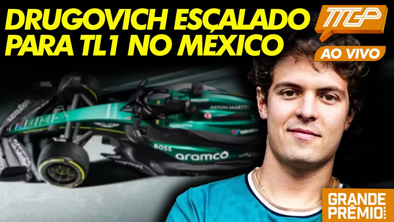 TTGP #156 | Drugovich no TL1 no México e Verstappen fora da F1? Norris é só o ódio