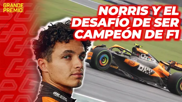 Norris y el desafío de superar a Verstappen para ser campeón en la Fórmula 1