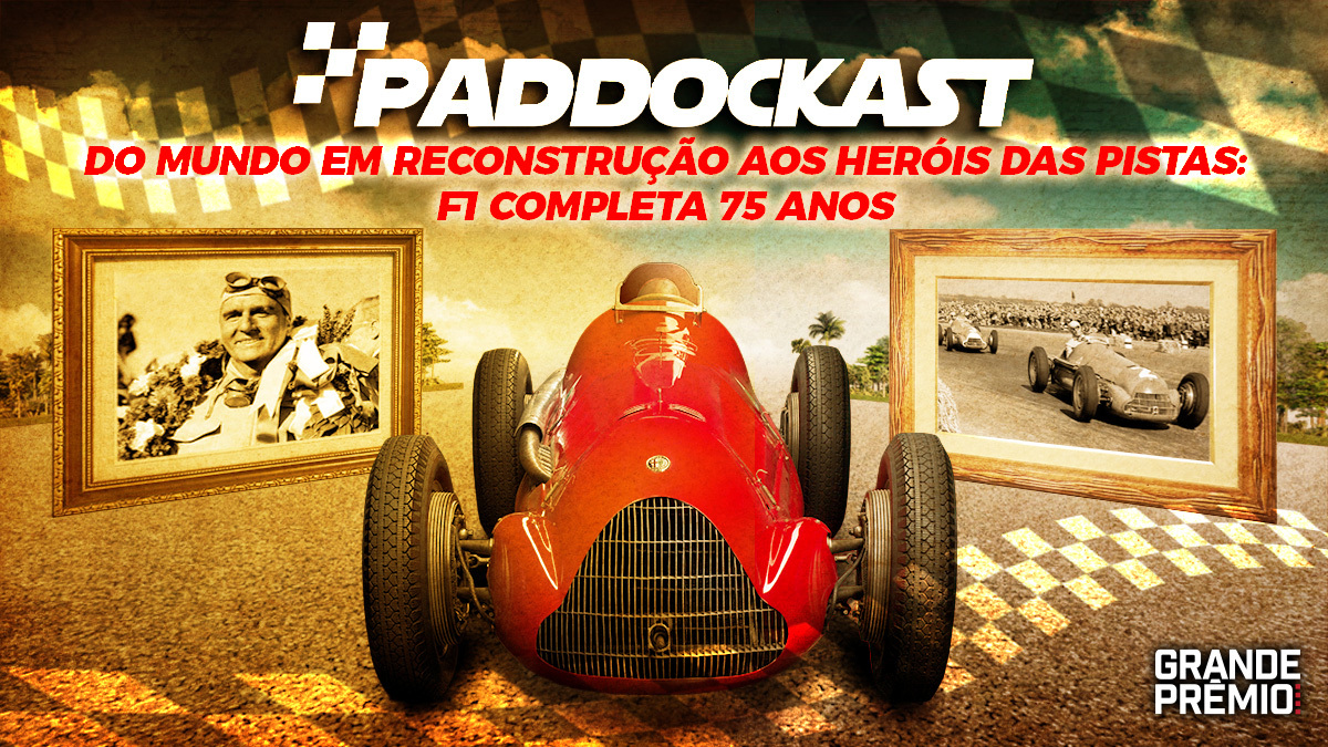 Do mundo em reconstrução aos heróis das pistas: F1 completa 75 anos| Paddockast #192