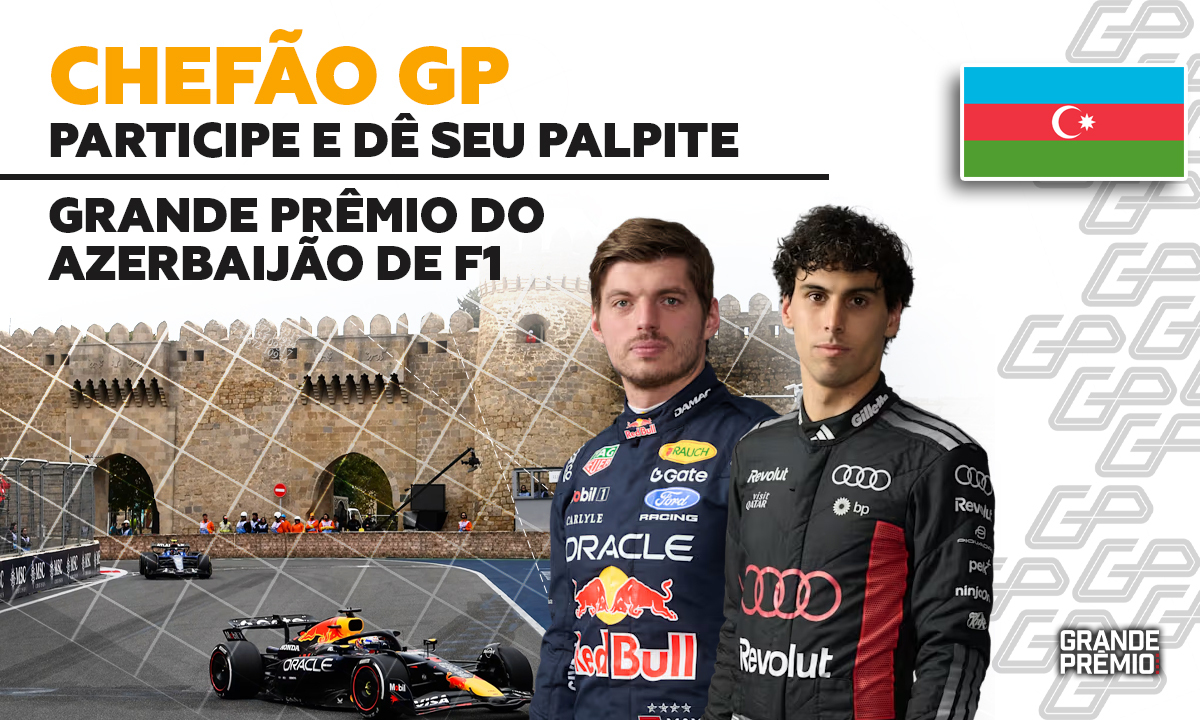 CHEFÃO GP abre palpites para GP do Azerbaijão, 15ª etapa da F1 2026