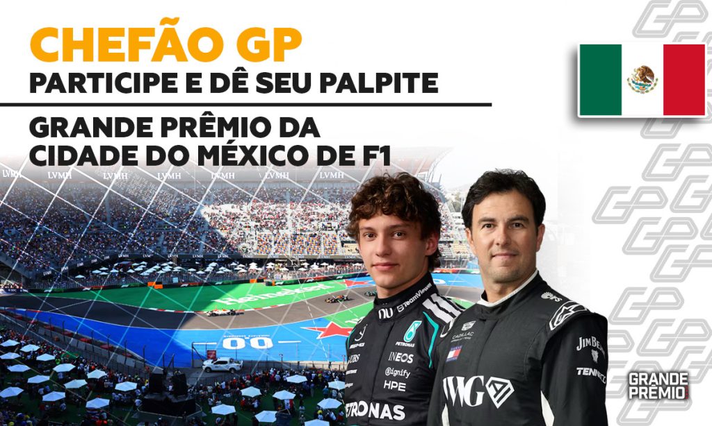 CHEFÃO GP abre palpites para GP da Cidade do México, 19ª etapa da F1 2026
