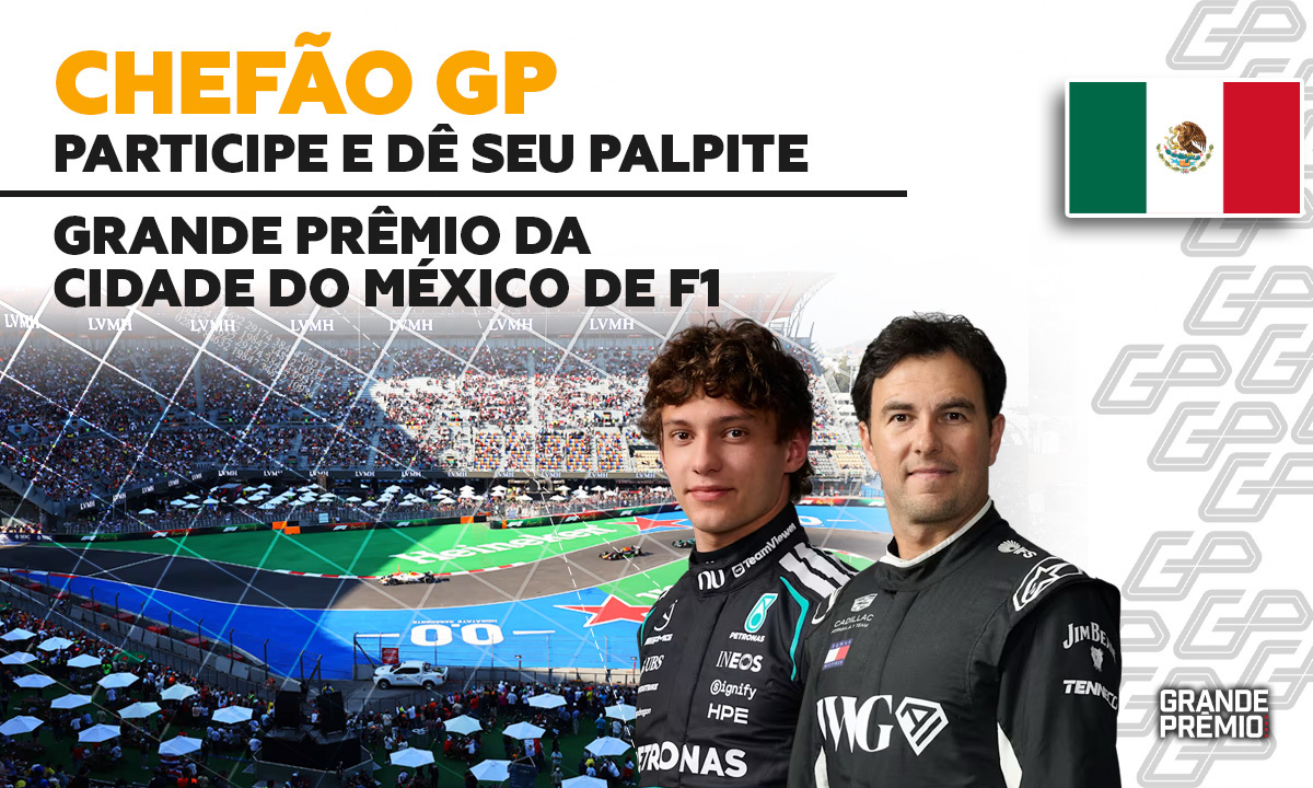 CHEFÃO GP abre palpites para GP da Cidade do México, 19ª etapa da F1 2026